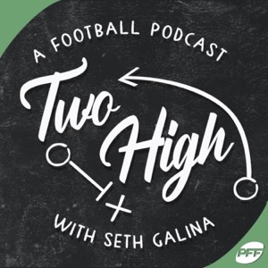 Two High: An NFL & College Football Podcast