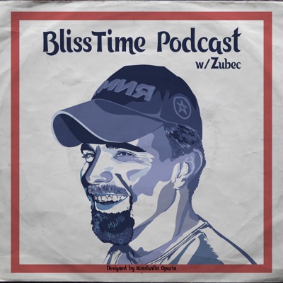 BlissTime Podcast BlissTime Podcast