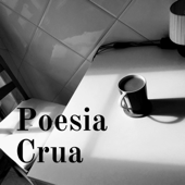 Poesia Crua - John I.