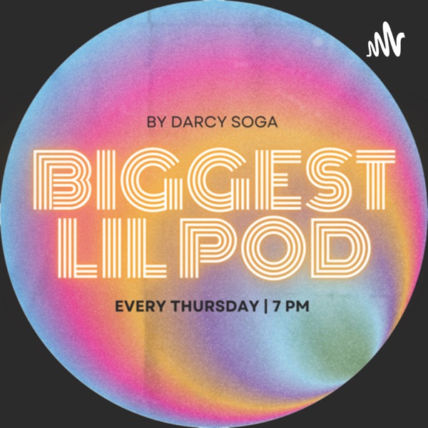 Biggest Lil Pod