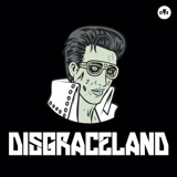 Image of DISGRACELAND podcast