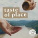 Taste of Place