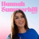 The Hannah Summerhill Show