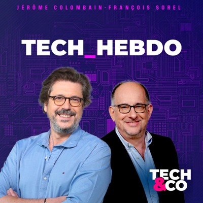 Tech Hebdo Tech Hebdo