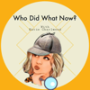 Who Did What Now - Katie Charlwood