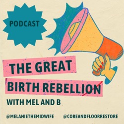 Episode 71 - Birth Debriefing