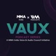 MMA India VAUX Podcast Series – Powered by IVM Podcasts