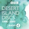 Desert Island Discs: Archive 1996-2000