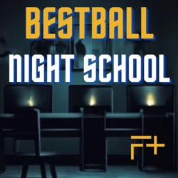 Bestball Night School