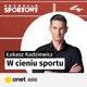 Kobieta w świecie dziennikarstwa sportowego. Jest jej łatwiej czy trudniej? #OnetAudio