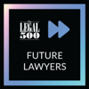 The Legal 500 Future Lawyers Podcast - The Legal 500