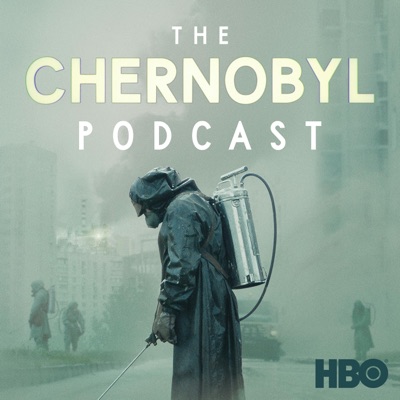 The Chernobyl Podcast:HBO