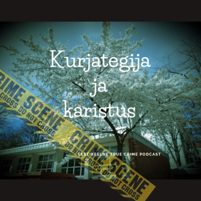 Kurjategija ja karistus Kurjategija ja karistus