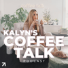 Kalyn’s Coffee Talk - Studio71