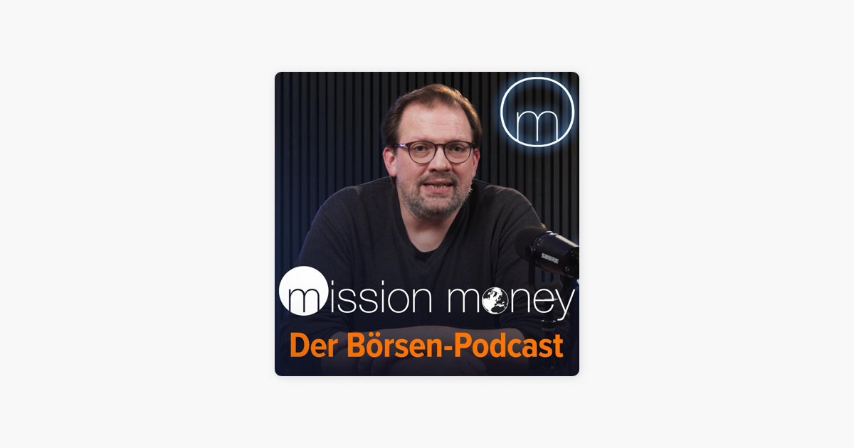 Ready go to ... https://apple.co/2O3vh59 [ ‎„Mission Money“ auf Apple Podcasts]