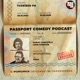 Passport Comedy Podcast