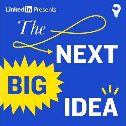 The Next Big Idea