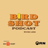 Logo of the podcast Birdshot Podcast