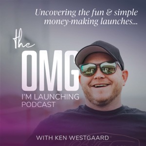 The OMG I'm Launching Podcast