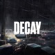 Decay EP.2|| “City in Chaos”