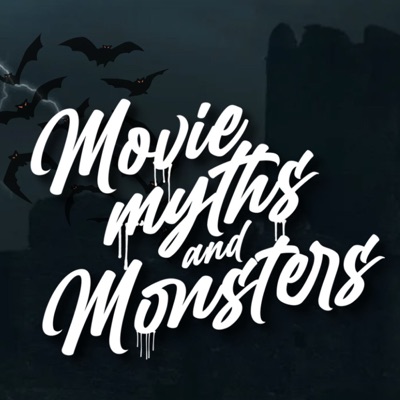 Movie Myths & Monsters