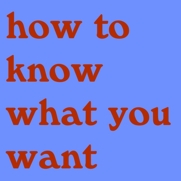 how to know what you want photo