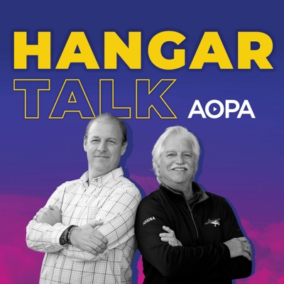 Hangar Talk - An Aviation Podcast:AOPA