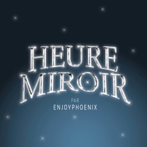 Heure Miroir