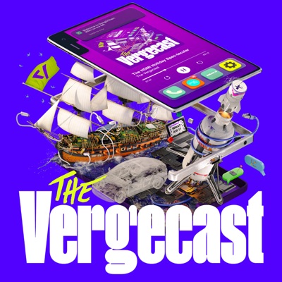 The Vergecast:The Verge