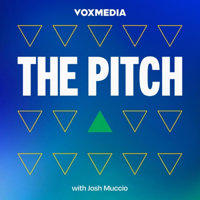 The Pitch:Josh Muccio | Startups & Venture Capital