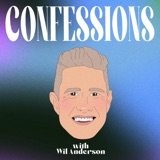 BONUS: Confessions with Wil Anderson