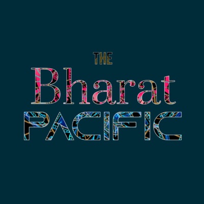The Bharat Pacific The Bharat Pacific