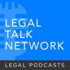 Legal Talk Network - Law News and Legal Topics - Legal Talk Network