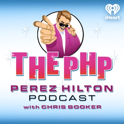 The Perez Hilton Podcast with Chris Booker:iHeartPodcasts