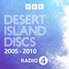 Desert Island Discs: Archive 2005-2010 - BBC Radio 4