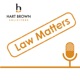Law Matters - law tips and advice that cuts through the jargon