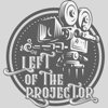 Left of the Projector - Evan