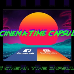 Cinema Time Capsule