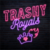 Trashy Royals - Hemlock Creatives
