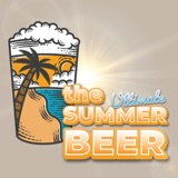S.3 E.11 - The Ultimate Summer Beer