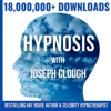 Hypnosis With Joseph Clough - Joseph Clough