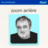 Blast - Zoom arrière avec Denis Robert - Denis Robert, Blast, le souffle de l’info