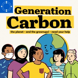 Generation Carbon - The Planet - and the Grownups! - need your help! Trailer