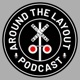 Around The Layout - A Model Railroad Podcast