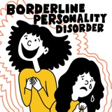 Borderline Personality Disorder: The Jukebox of Self Doubt