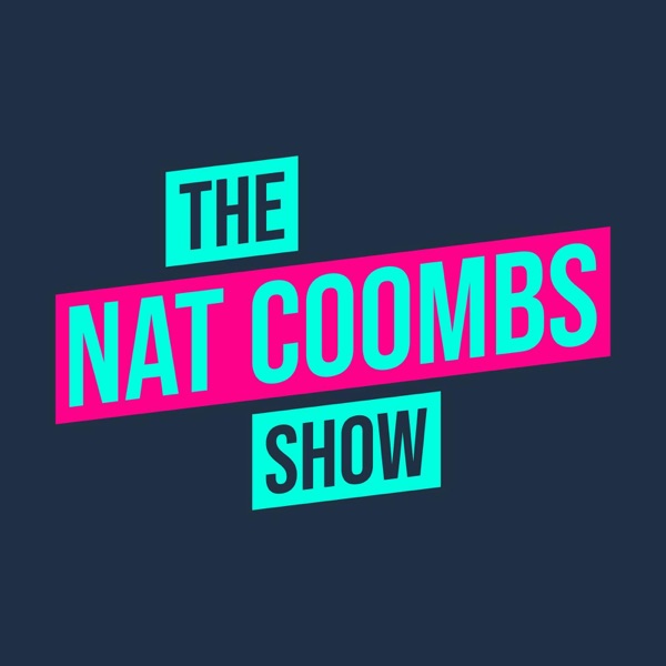 The Nat Coombs Show podcast show image