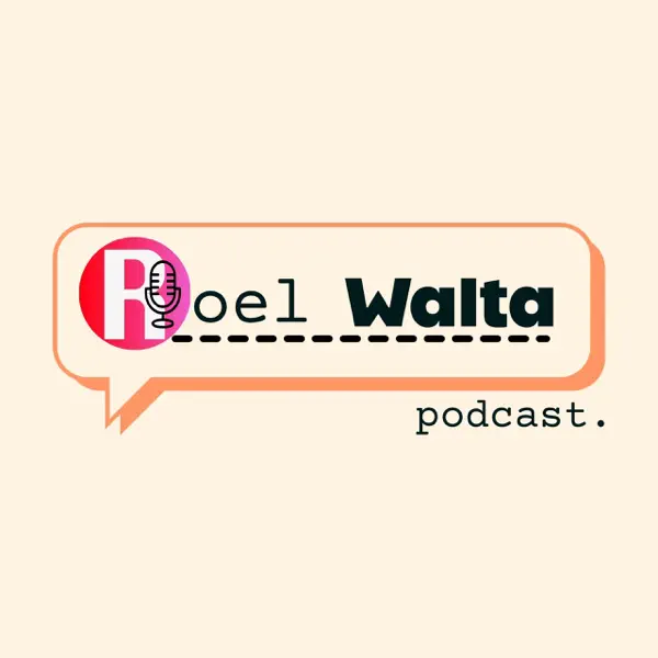 Roel Walta Podcast/Voice over