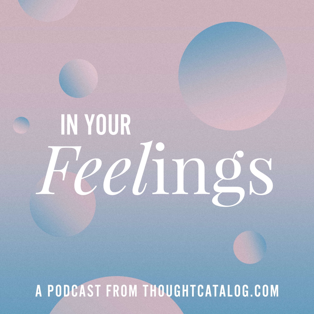 Your feelings. Normal feelings подкаст. Your om Podcast. Feelings.