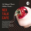 Sex Talk Cafe artwork