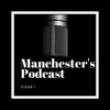 Manchester's Podcast artwork